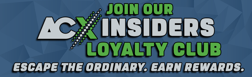 Join our ACX Insiders Loyalty Club. Escape the Ordinary. Earn Rewards