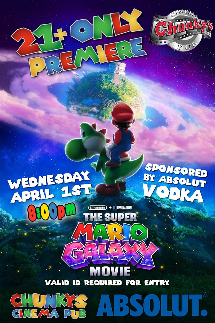 21+ SHOWING: SUPER MARIO GALAXY MOVIE Movie Poster
