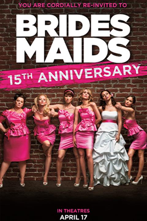 BRIDESMAIDS 15TH ANNIVERSARY image