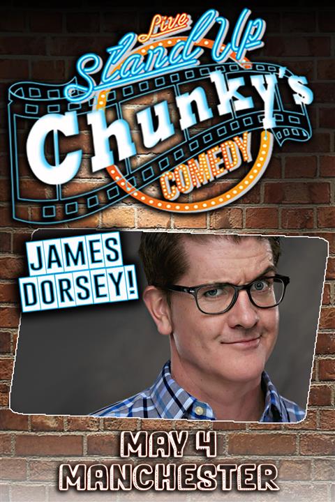 LIVE COMEDY FEATURING JAMES DORSEY! 5-4-24 poster