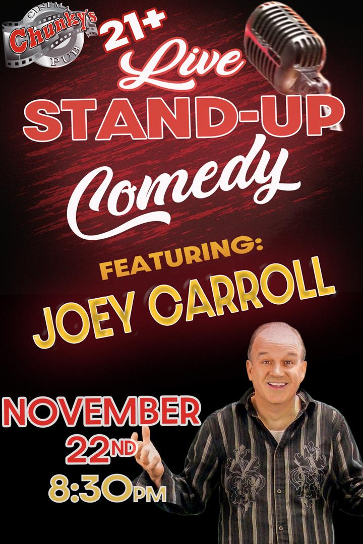 LIVE 21+ COMEDY NIGHT: JOEY CARROLL! 11/22 Movie Poster