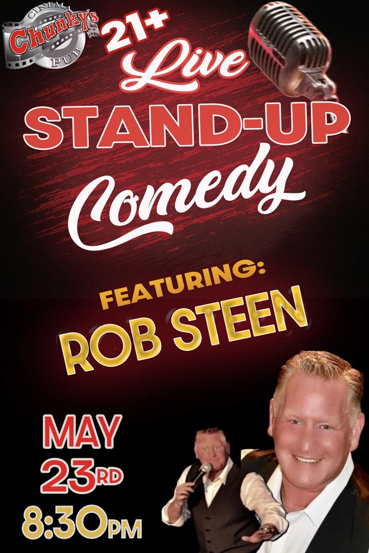 LIVE 21+ COMEDY NIGHT: ROB STEEN! 05/23/25 Movie Poster