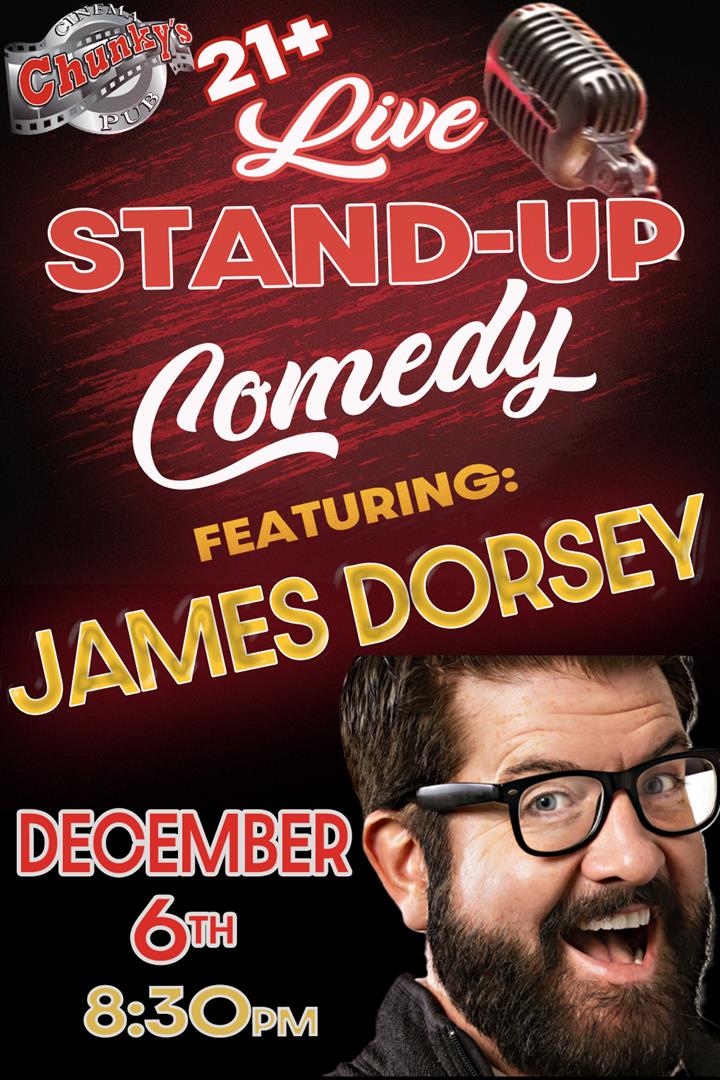 LIVE 21+ COMEDY NIGHT: JAMES DORSEY 12/06 Movie Poster