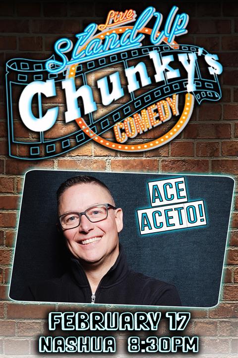 LIVE COMEDY FEATURING ACE ACETO!  FEB 2024 poster