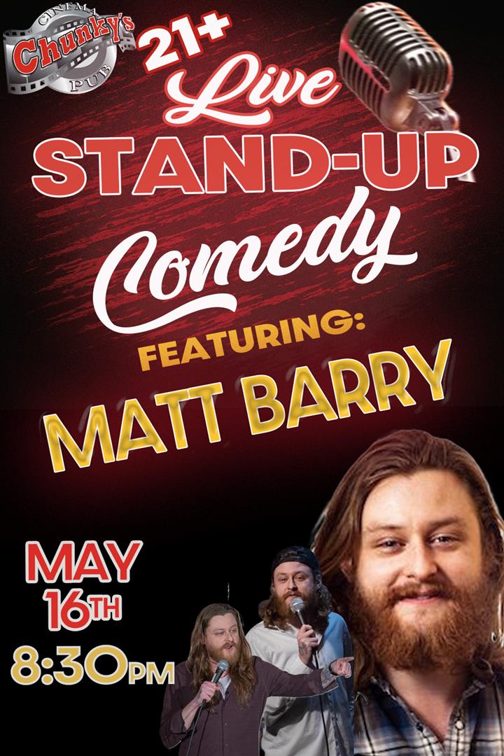LIVE 21+ COMEDY NIGHT: MATT BARRY!  05/16/26 Movie Poster