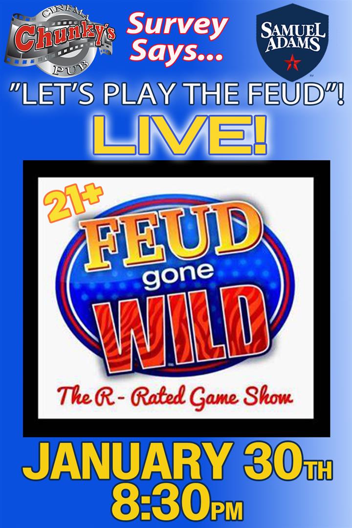 21+ FEUD GONE WILD - LIVE GAME SHOW! 1/30 Movie Poster