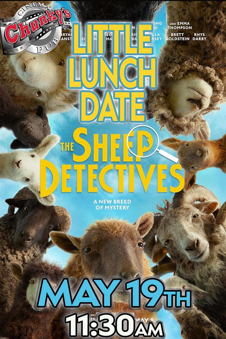 LITTLE LUNCH DATE: THE SHEEP DETECTIVES! 05/19/26 Movie Poster