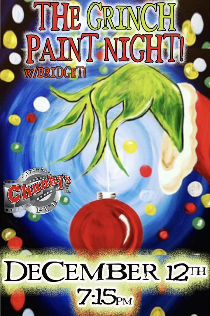 PAINT NIGHT: THE GRINCH! 12/12 Movie Poster