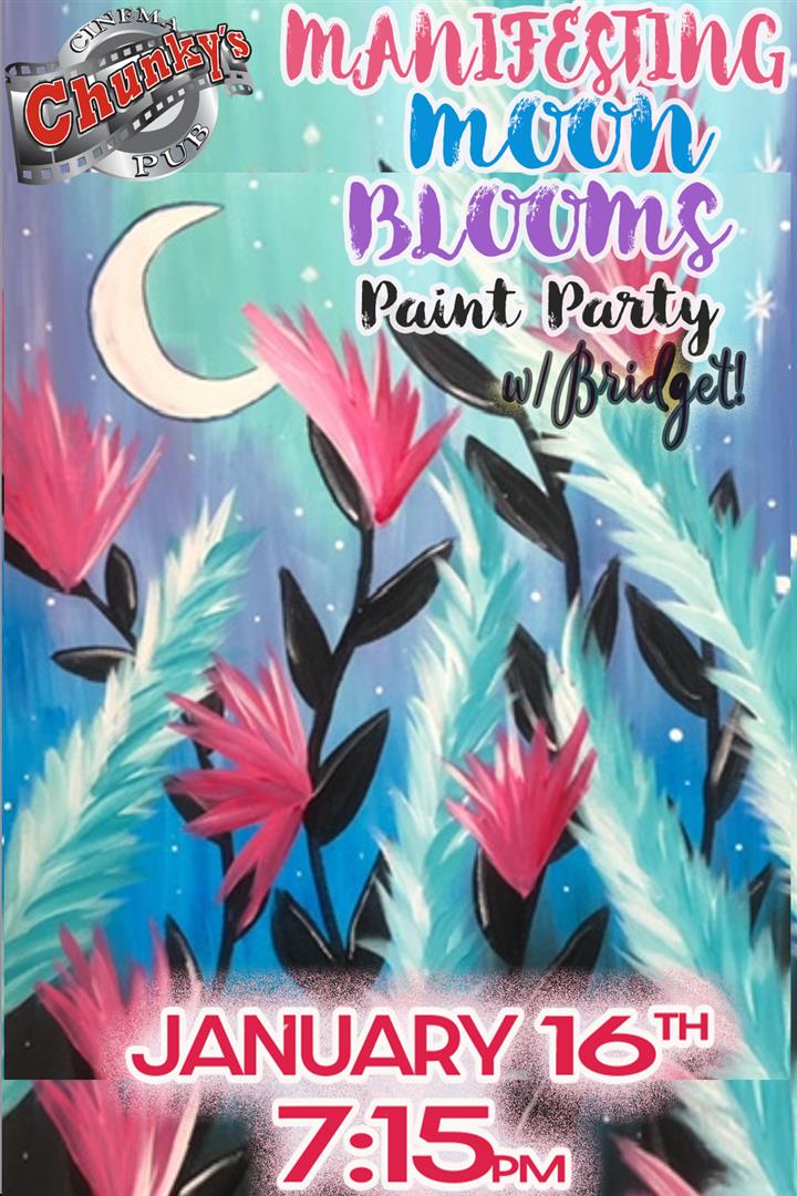 PAINT NIGHT: MANIFESTING MOON BLOOMS 1/16 Movie Poster