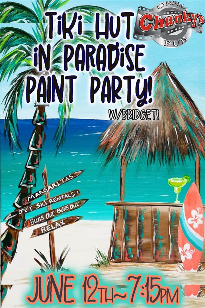 PAINT PARTY: TIKI HUT IN PARADISE! 06/12/26 Movie Poster