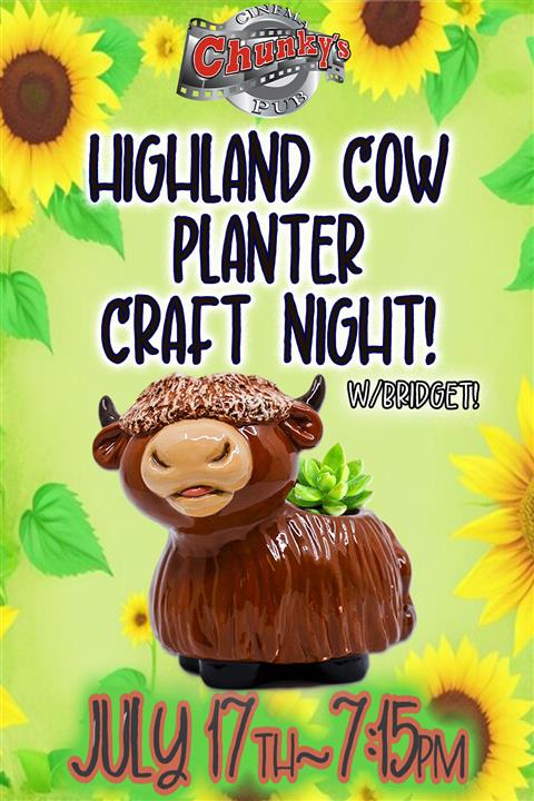 PAINT & PARTY CRAFT NIGHT: HIGHLAND COW PLANTER! 07/17/26 poster