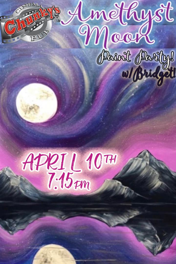 PAINT PARTY: AMETHYST MOON! 04/10/26 Movie Poster