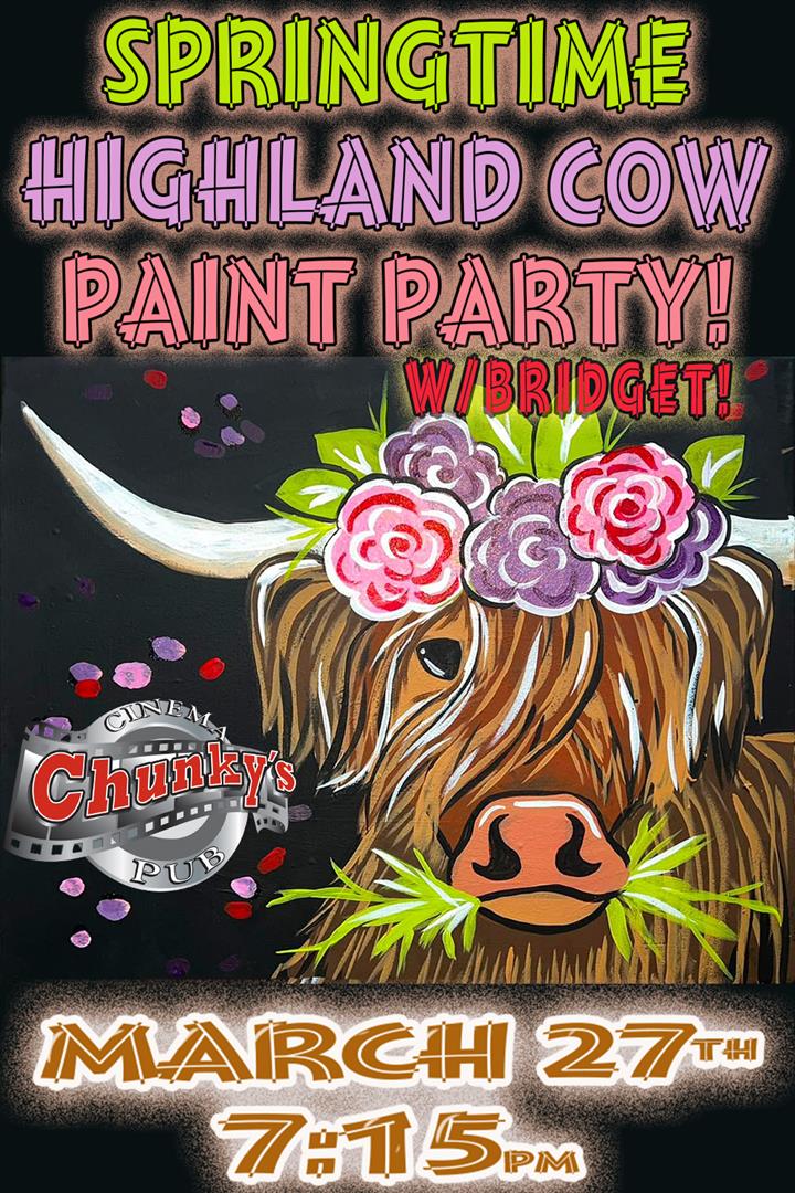 PAINT PARTY: SPRINGTIME HIGHLAND COW! 3/27/26 Movie Poster