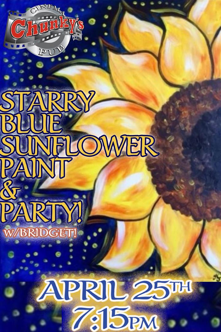 PAINT PARTY: STARRY BLUE SUNFLOWER!  04/25/26 Movie Poster