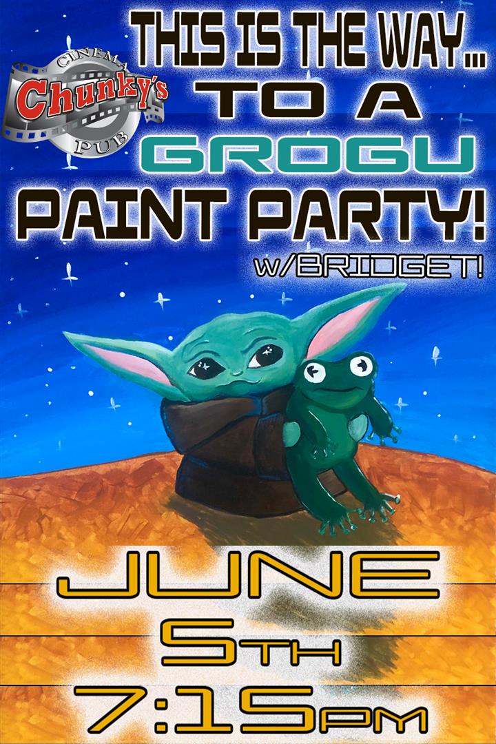 PAINT PARTY: THIS IS THE WAY...GROGU! 06/05/26 Movie Poster