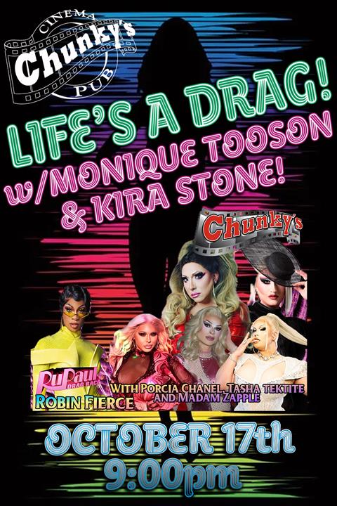 21+ LIVE DRAG SHOW W/MONIQUE TOOSOON & KIRA STONE!! 10/17/26 poster