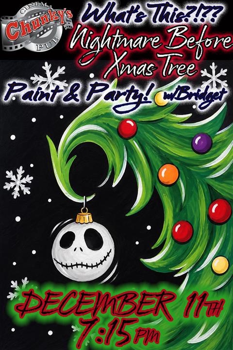 PAINT PARTY: NIGHTMARE BEFORE XMAS TREE! 12/11/26 poster