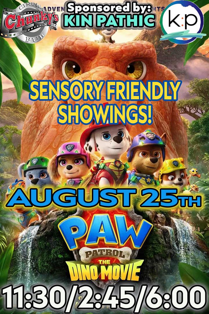 SENSORY FRIENDLY: PAW PATROL: THE DINO MOVIE! Movie Poster