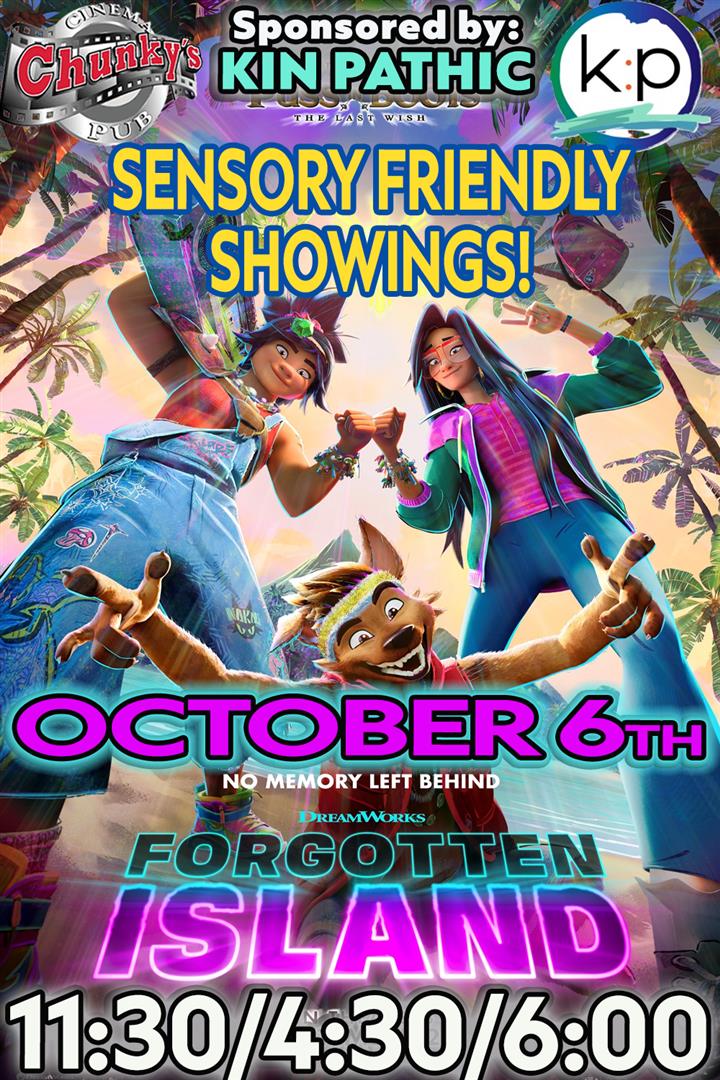 SENSORY FRIENDLY SHOWING: FORGOTTEN ISLAND! Movie Poster