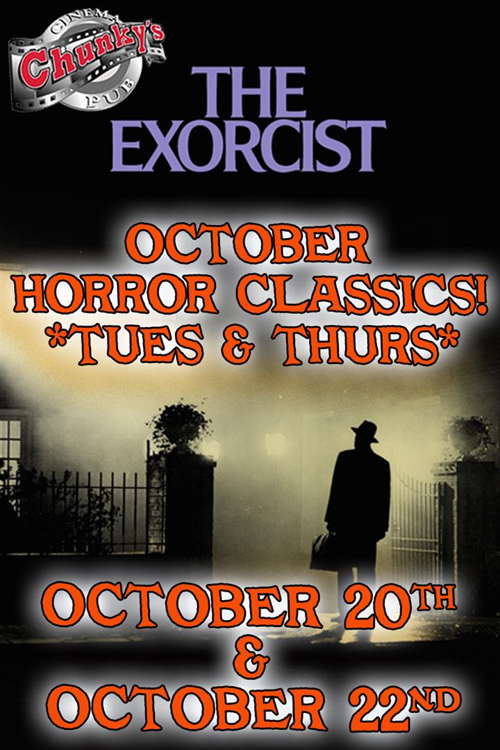 HORROR CLASSICS 2026: THE EXORCIST! 10/20 & 10/22 Movie Poster