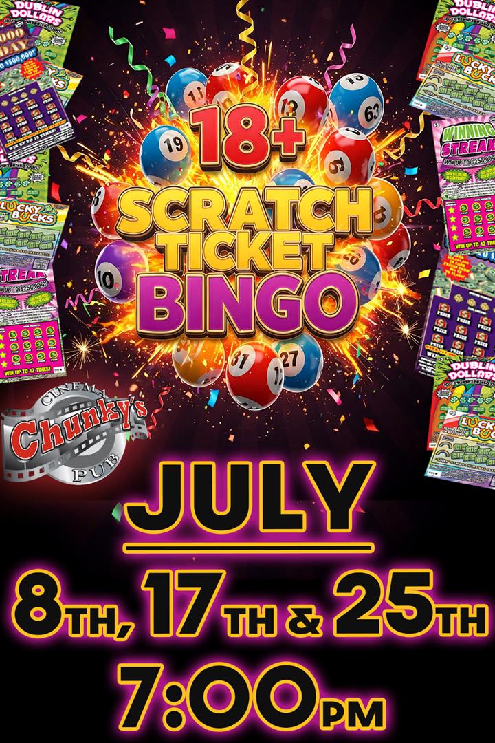 18+ LIVE SCRATCH TICKET BINGO NIGHT! 07/25/26 Movie Poster