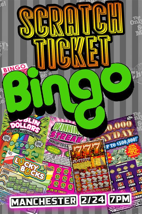 21+ SCRATCH TICKET BINGO!  2-24-24 poster