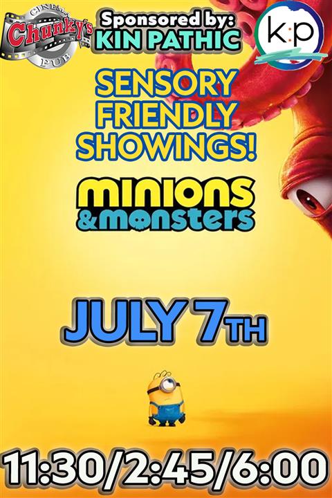 SENSORY FRIENDLY: MINIONS & MONSTERS! 07/07/26 poster