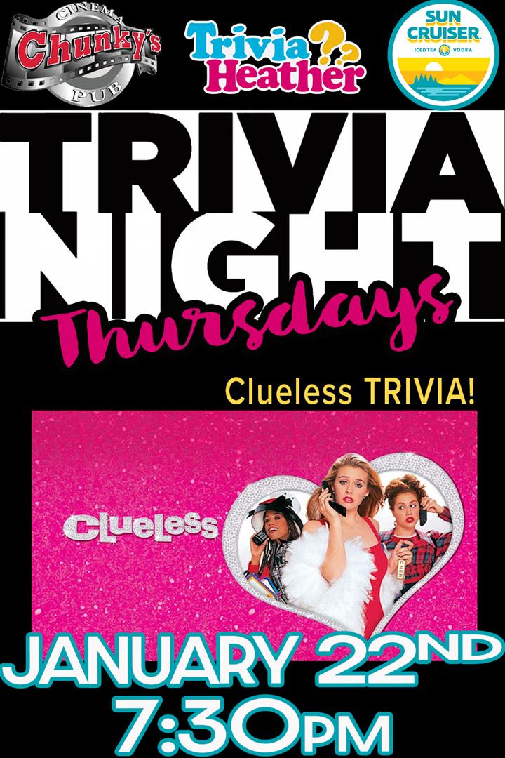 18+ LIVE TRIVIA NIGHT: CLUELESS! 1/22 Movie Poster