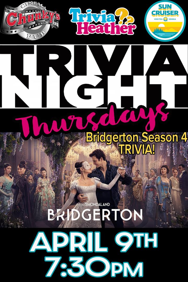 18+ LIVE TRIVIA NIGHT: BRIDGERTON SEASON 4! 04/09/26 Movie Poster