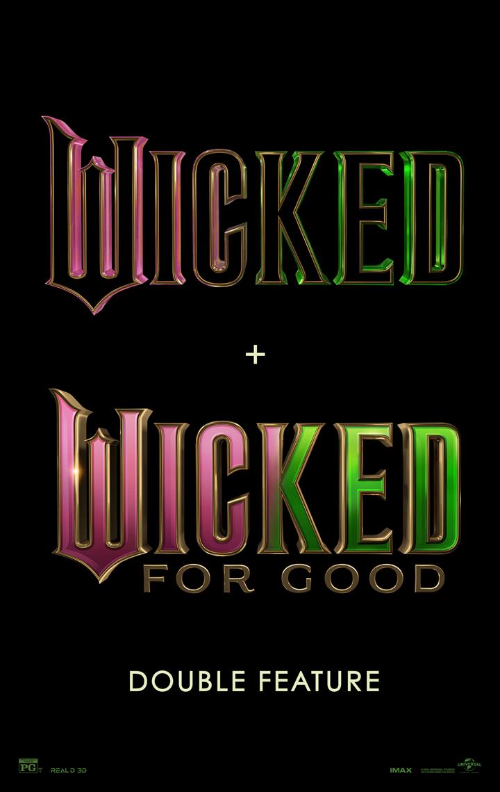 WICKED + WICKED FOR GOOD DOUBLE FEATURE Movie Poster