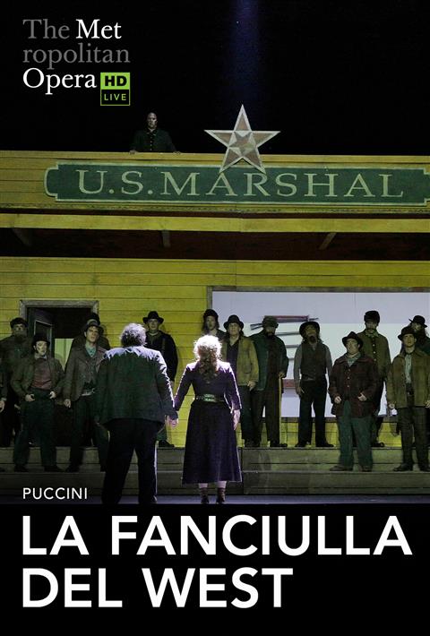 LA FANCIULLA DEL WEST (PUCCINI) poster