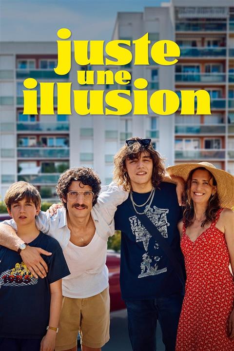 Juste une Illusion poster