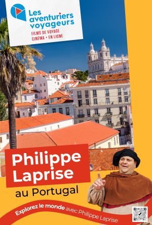 LES AVENTURIERS VOYAGEURS: Philippe Laprise au Portugal  poster