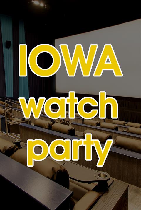 Iowa Watch Party poster