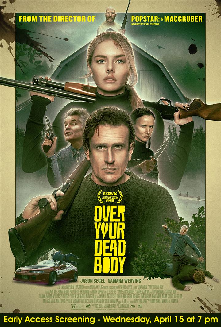 Over Your Dead Body Early Access Screening Movie Poster