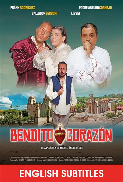 Bendito Corazón (Eng Subtitles) poster