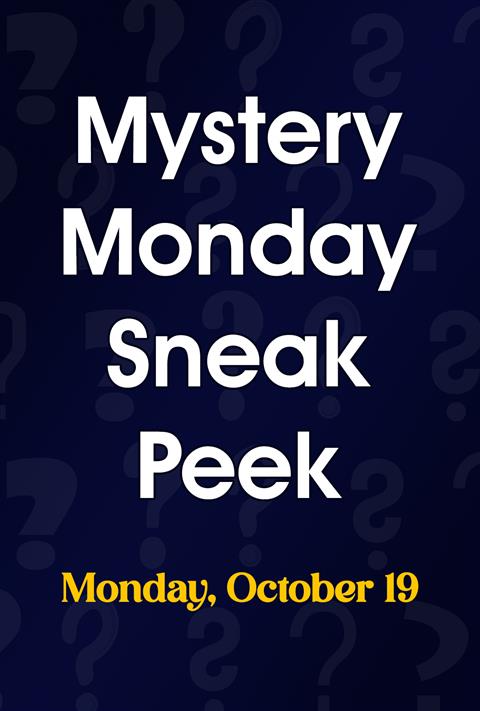 Mystery Monday Sneak Peek - 10/19 poster