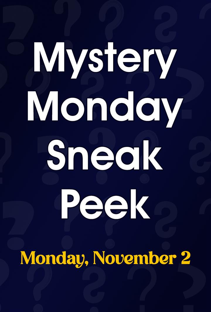 Mystery Monday Sneak Peek (11/2) Movie Poster