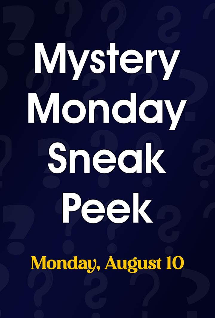 Mystery Monday Sneak Peek (8/10) Movie Poster