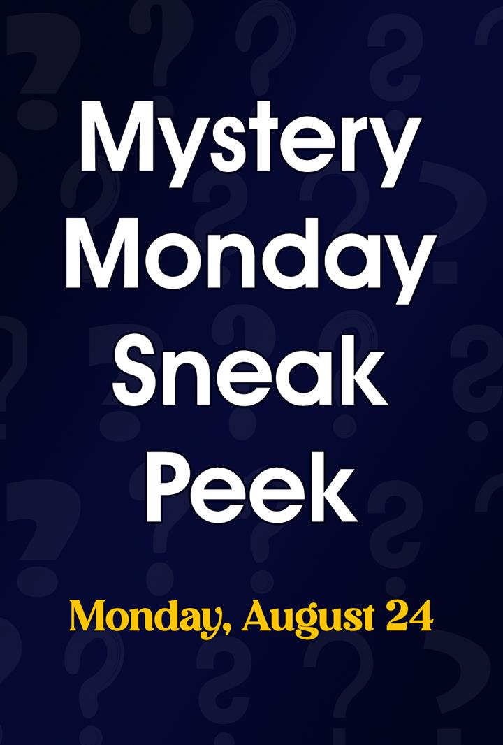 Mystery Monday Sneak Peek (8/24) Movie Poster