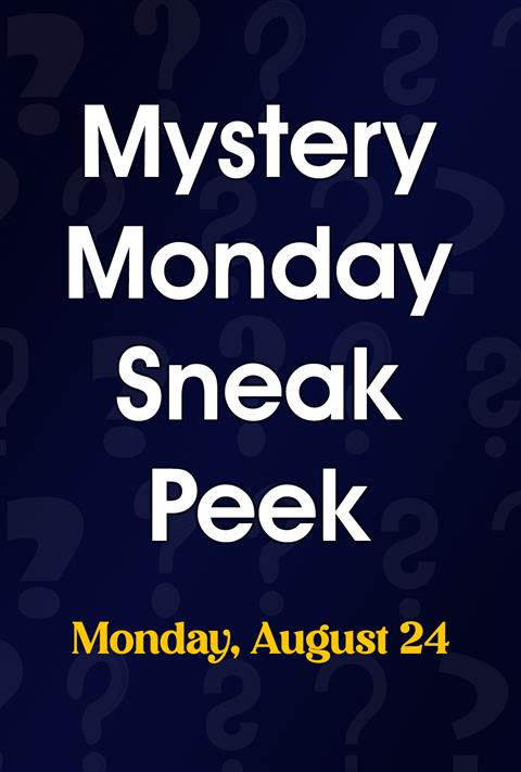 Mystery Monday Sneak Peek (8/24) poster