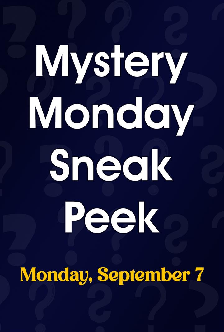 Mystery Monday Sneak Peek (9/7) Movie Poster