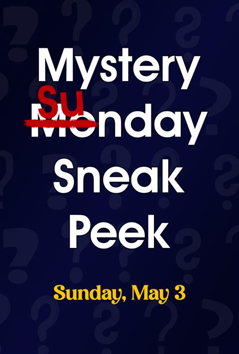 Mystery Sneak Peek (5/3) poster