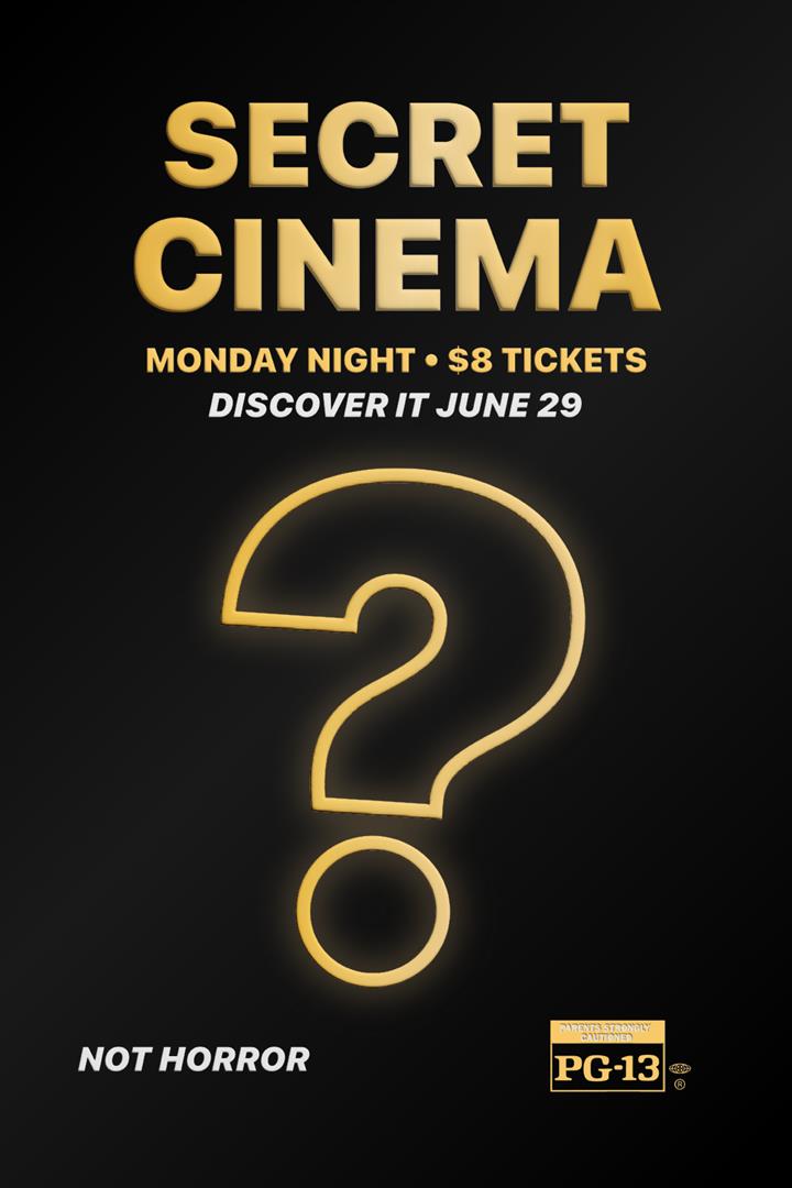 SECRET CINEMA 6/29/26 Movie Poster