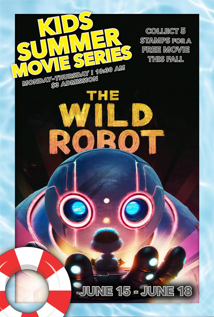 WILD ROBOT: $3 SUMMER MOVIE SERIES Movie Poster