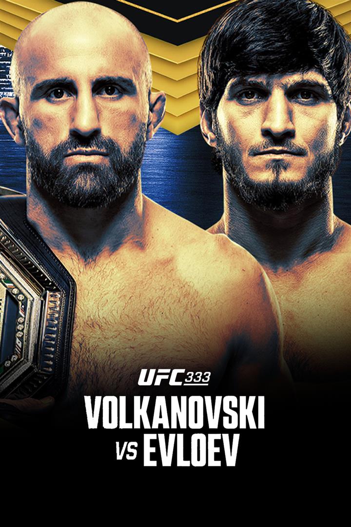 UFC 333: Volkanovski vs Evloev Movie Poster