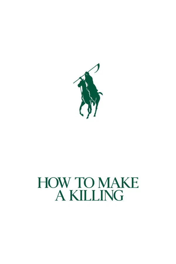 HOW TO MAKE A KILLING Movie Poster