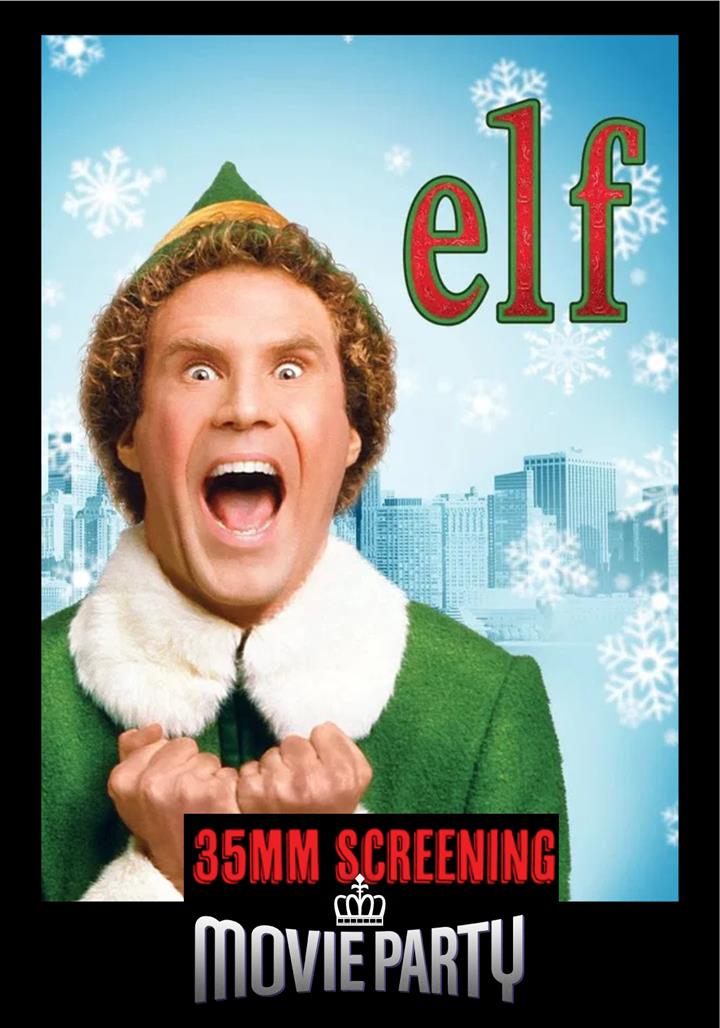 35mm Majestic Movie Party: ELF Movie Poster