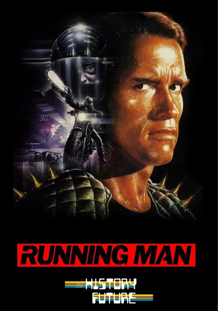 History of the Future: THE RUNNING MAN (1987) Movie Poster