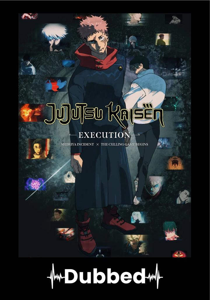 JUJUTSU KAISEN: EXECUTION (Dubbed) Movie Poster